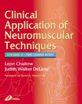 Clinical Applications of Neuromuscular Techniques: The Lower Body, Volume 2